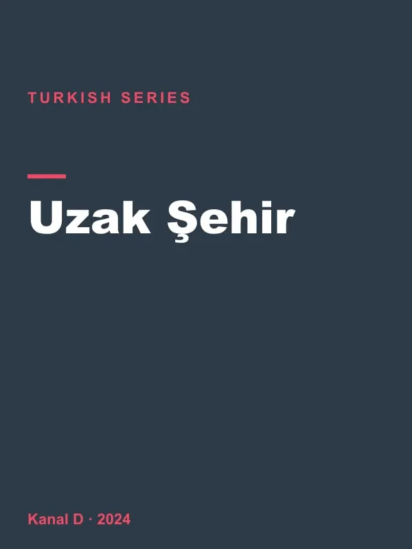 Uzak Şehir